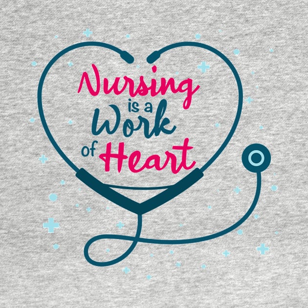 Nursing is a work of heart , nurse international day by Jkinkwell